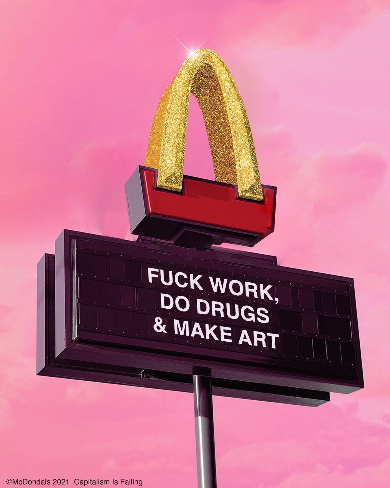 This meme is a humorous image of a McDonald's sign with the words "I'm Lovin' It" replaced with "I'm Lovin' It: I Hate It". The text "I'm Lovin' It" is a well-known slogan for the fast food chain, but the modified version is a sarcastic and ironic take on the original phrase.